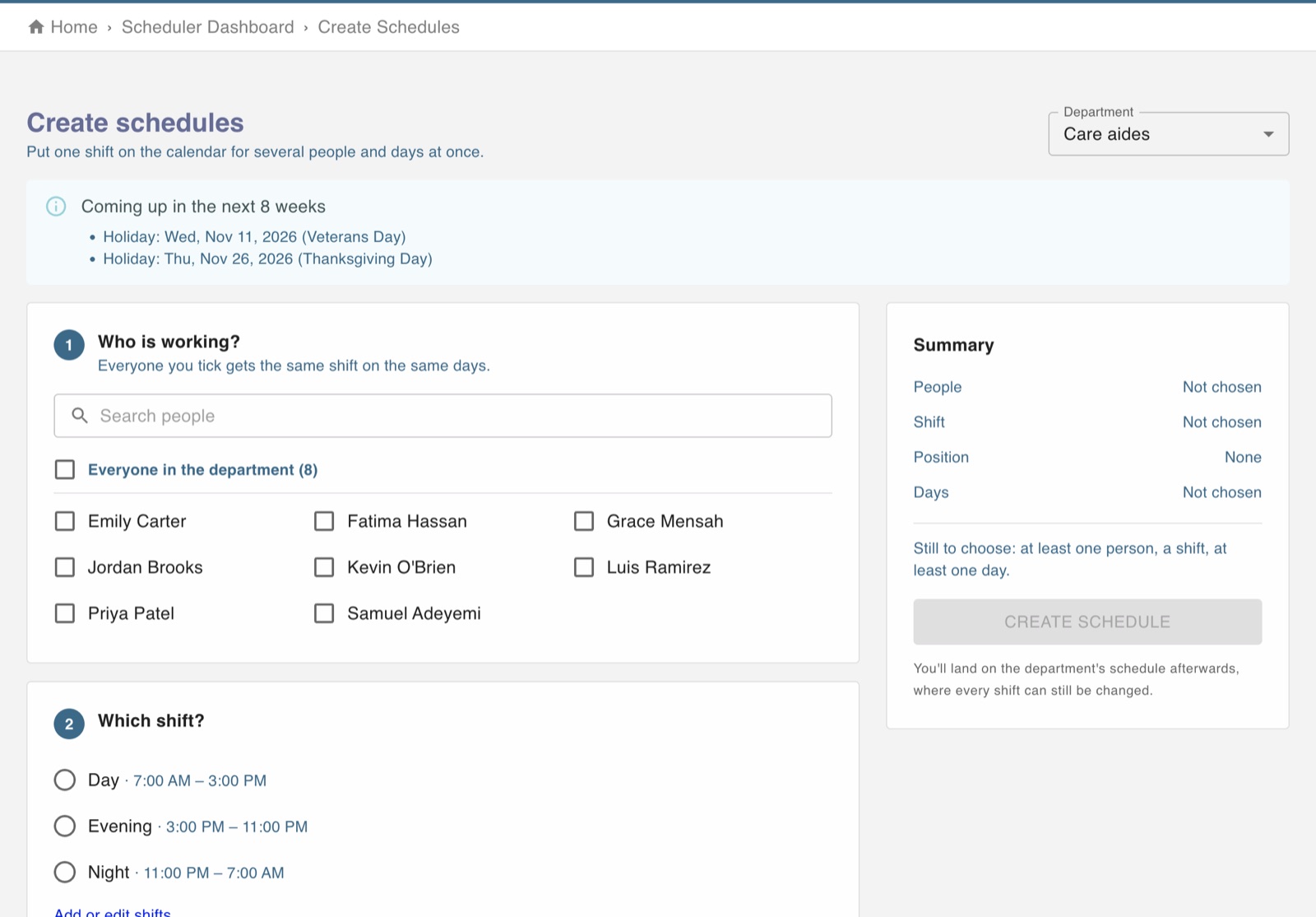 Create schedules form: choose who is working, which shift, which position and which days